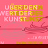 Über den Wert der Kunst