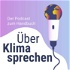 Über Klima sprechen – der Podcast zum Handbuch von klimafakten.de