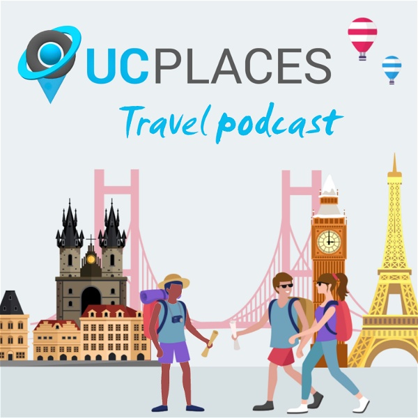 Artwork for UCPlaces Travel Podcast