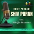 Shiv Puran with Abhijit Sharmaa " शिव पुराण, अभिजीत शर्मा के साथ "