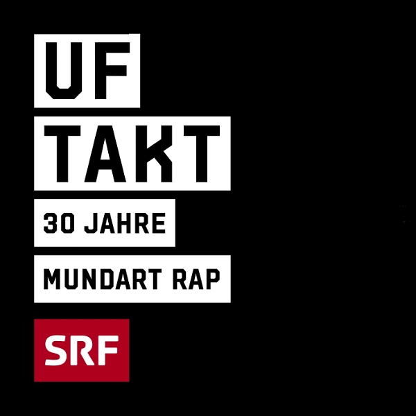 Artwork for Uf Takt. 30 Jahre Mundart-Rap