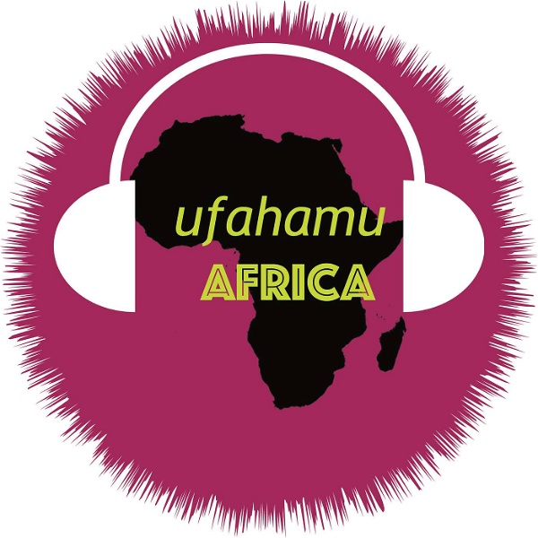 Artwork for Ufahamu Africa