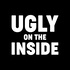 Ugly on the Inside
