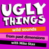 Ugly Things