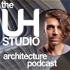 UH Studio Architecture Design Podcast