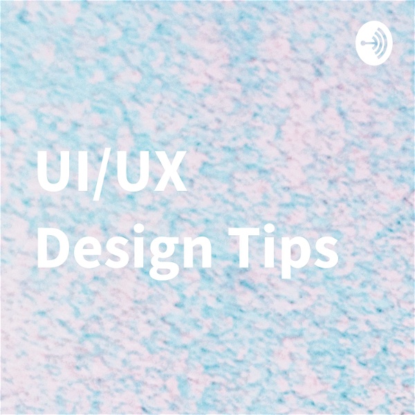 Artwork for UI/UX Design Tips