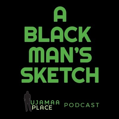 Artwork for Ujamaa Place: A Black Man’s Sketch
