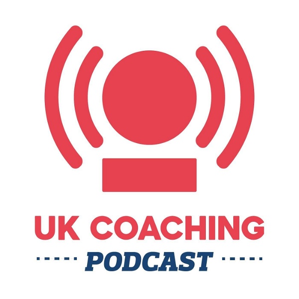 Artwork for UK Coaching Podcasts