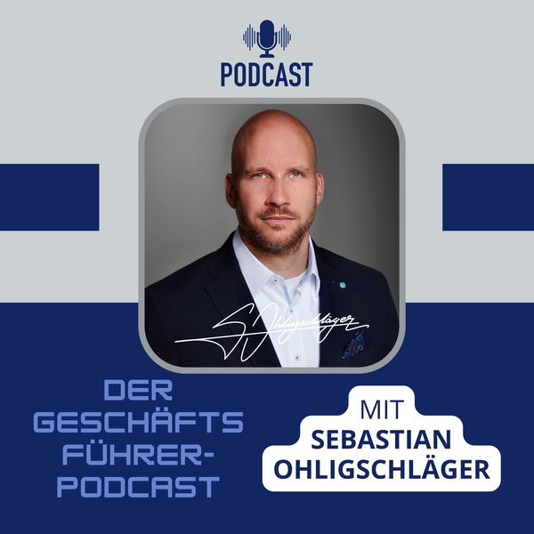 Artwork for Der Geschäftsführer Podcast