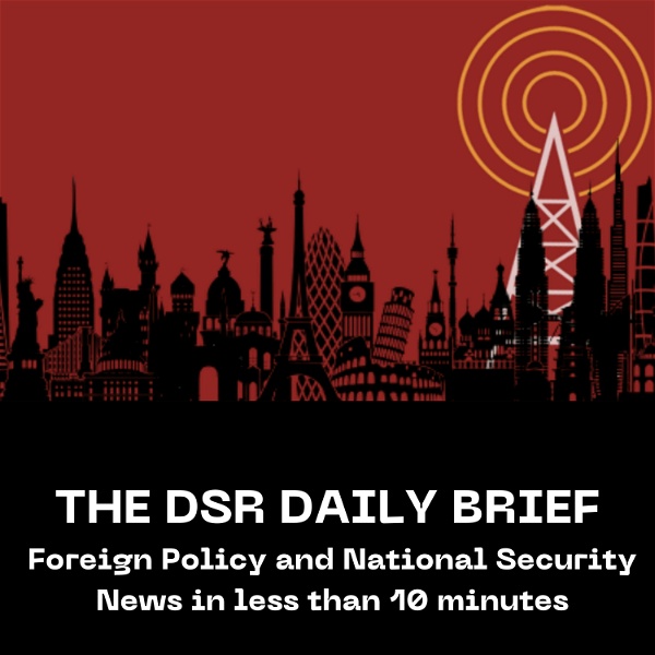 Artwork for The DSR Daily Brief