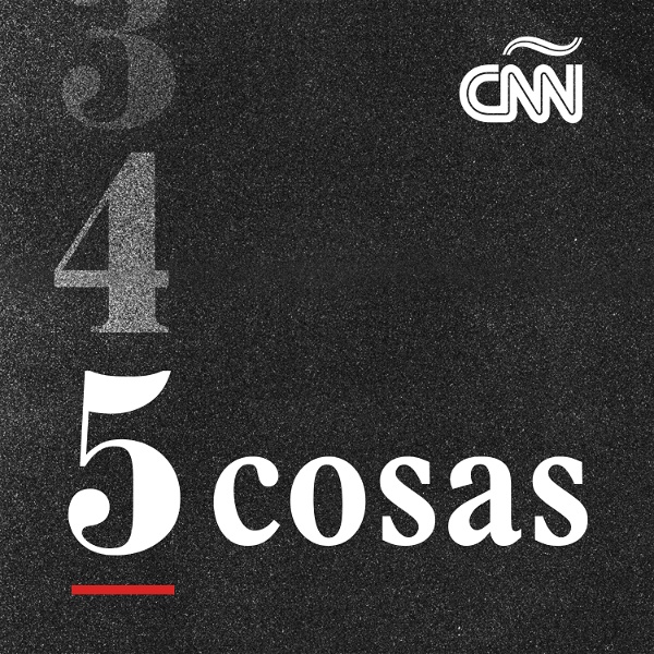 Artwork for CNN 5 Cosas