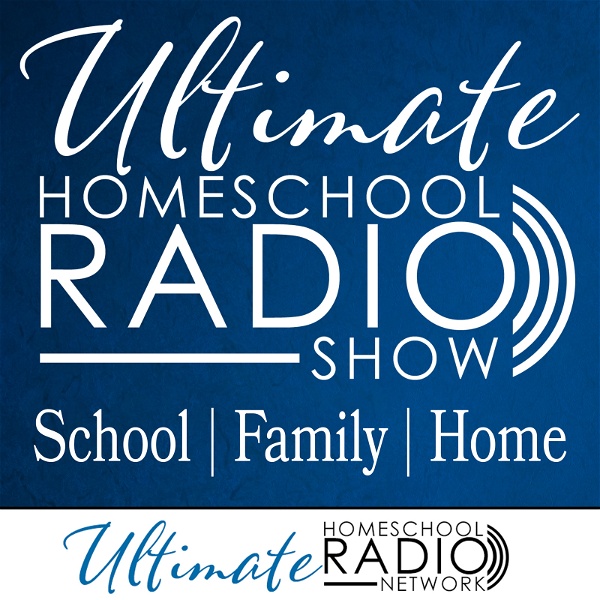 Artwork for Ultimate Homeschool Radio Show