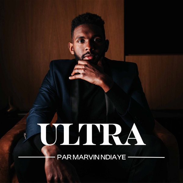Artwork for Ultra | Par Marvin Ndiaye