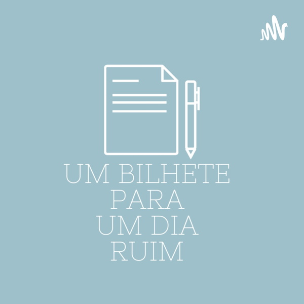 Artwork for Um Bilhete Para Um Dia Ruim