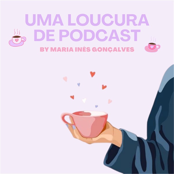 Artwork for Uma Loucura de Podcast