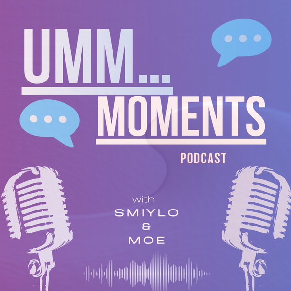 Artwork for Umm... Moments