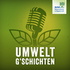 UmweltG'schichten