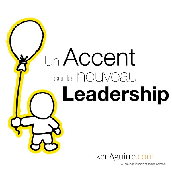 Artwork for Un Accent sur le Nouveau Leadership