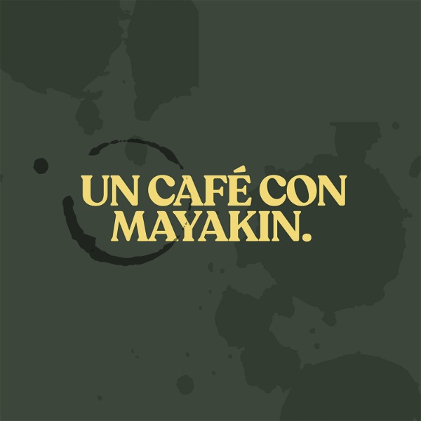 Artwork for Un Café Con Mayakin