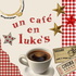 Un café en Luke’s