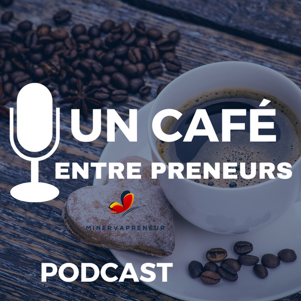 Artwork for Un Café EntrePreneurs
