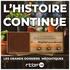 L'Histoire continue