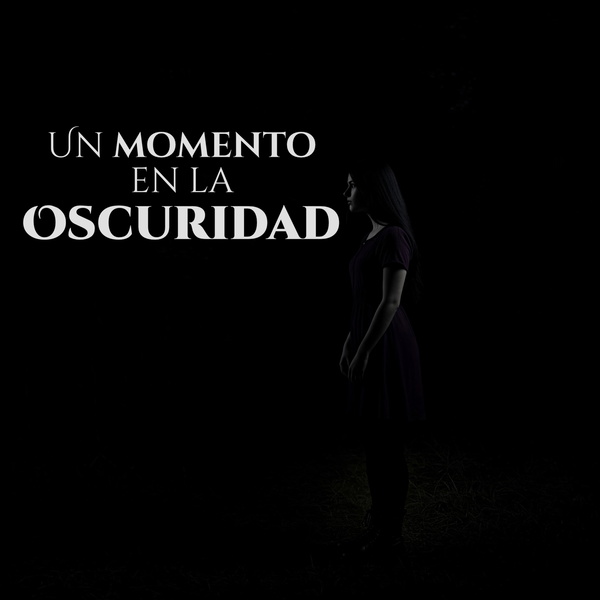 Artwork for Un Momento en la Oscuridad