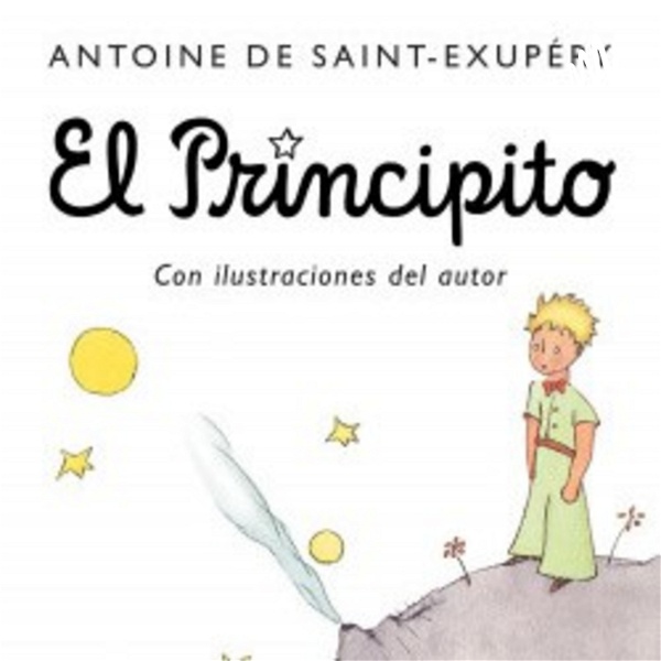 Artwork for El Principito. Un Cuento Para Todas Las Edades