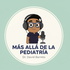Más allá de la pediatría.