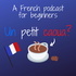 Un petit caoua? (French Podcast for beginners)