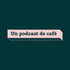Un Podcast de Café x Momo