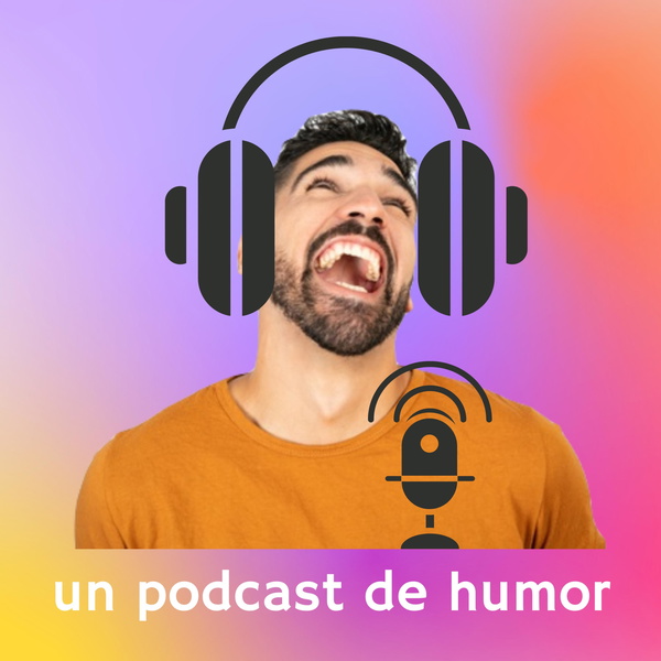 Artwork for Un podcast sobre humor