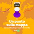 Un punto sulla mappa