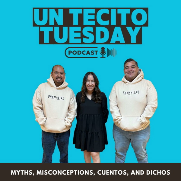 Artwork for Un Tecito Tuesday