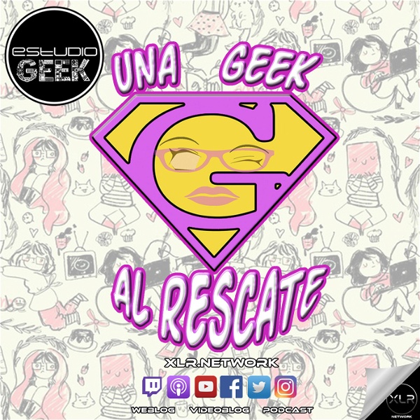 Artwork for Una Geek al Rescate