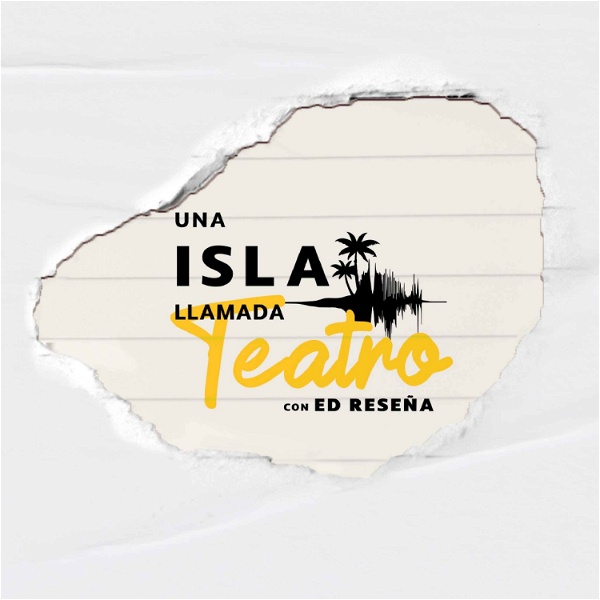 Artwork for Una Isla Llamada Teatro