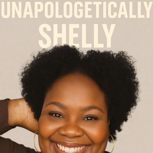 Artwork for Unapologetically Shelly