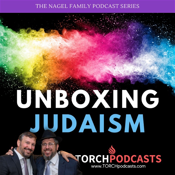 Artwork for Unboxing Judaism · Rabbi Yaakov Nagel & Rabbi Aryeh Wolbe