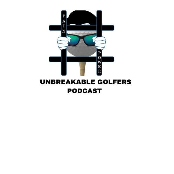 Artwork for Unbreakable Golfers