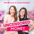 Uncensored Money