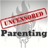 Uncensored Parenting