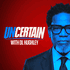 Uncertain with DL Hughley
