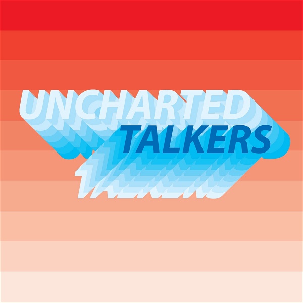 Artwork for Uncharted Talkers