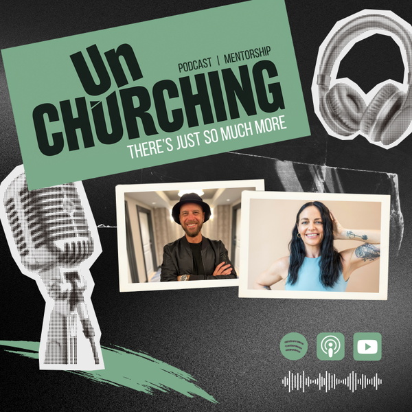 Artwork for Unchurching Podcast