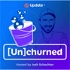 Unchurned - The No. 1 podcast for Customer Success
