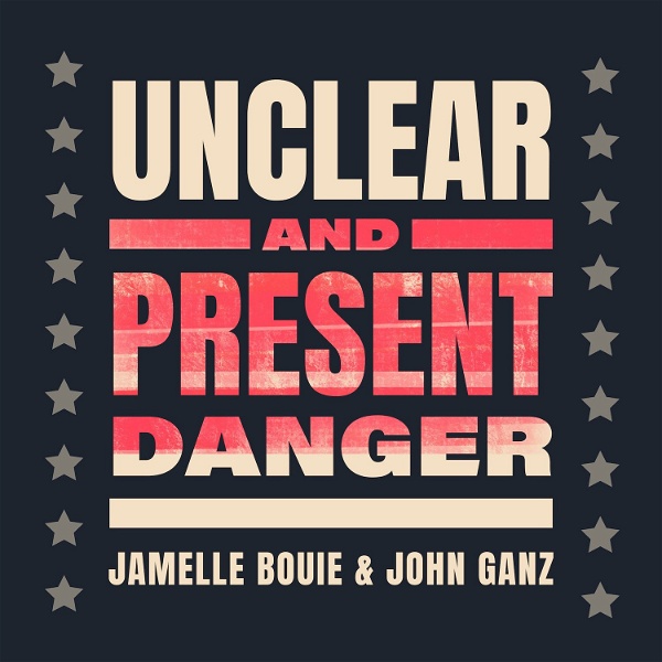 Artwork for Unclear and Present Danger