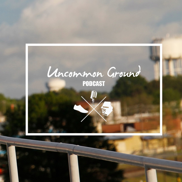 Artwork for Uncommon Ground Podcast