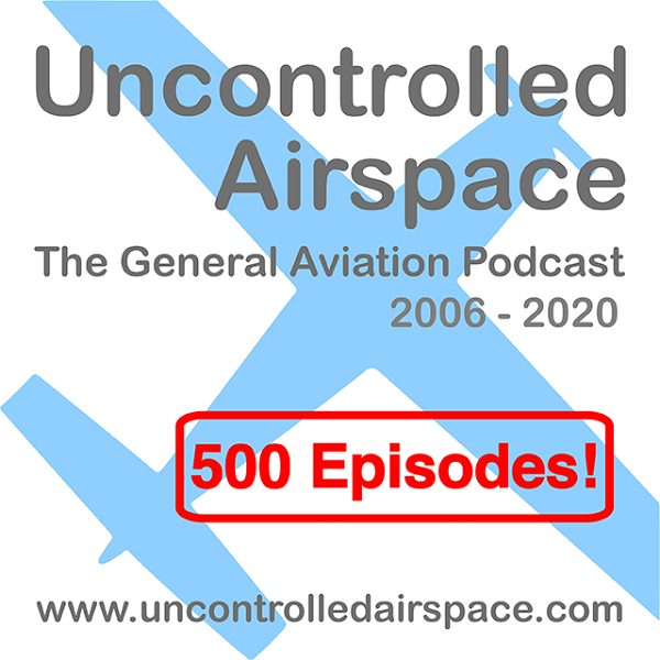 Artwork for Uncontrolled Airspace: General Aviation Podcast