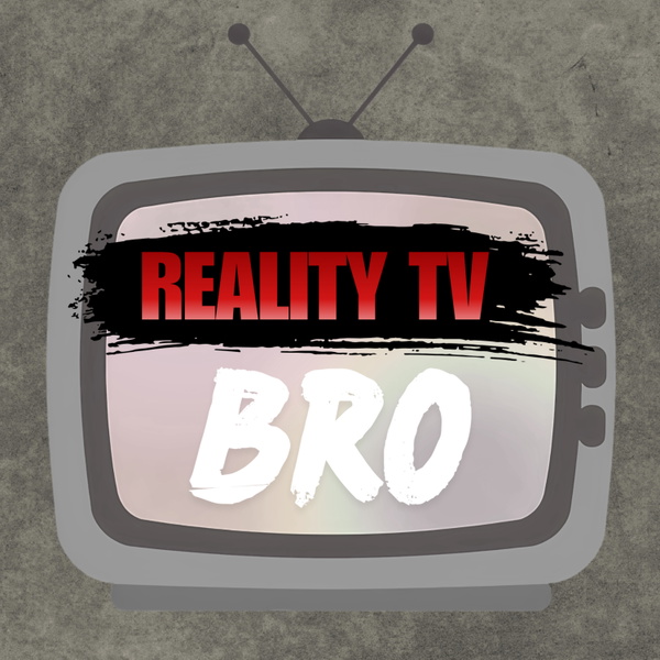 Artwork for Reality TV Bro