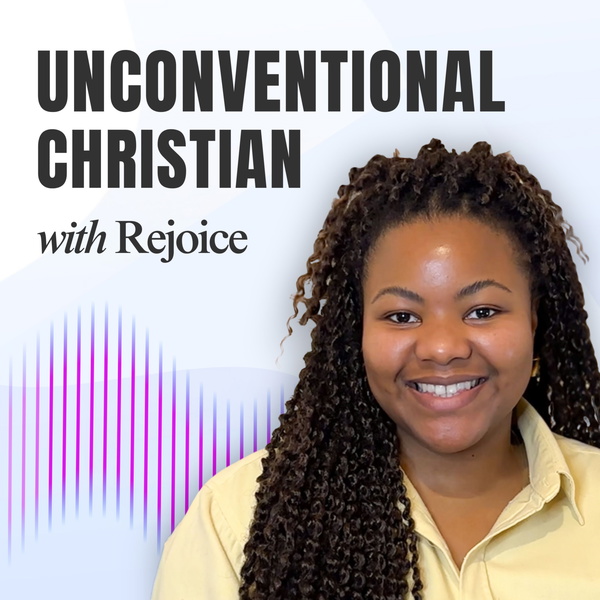Artwork for Unconventional Christian w/ Rejoice
